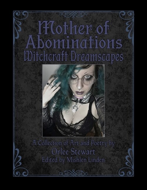 Mother of Abominations: Witchcraft Dreamscapes (Paperback)