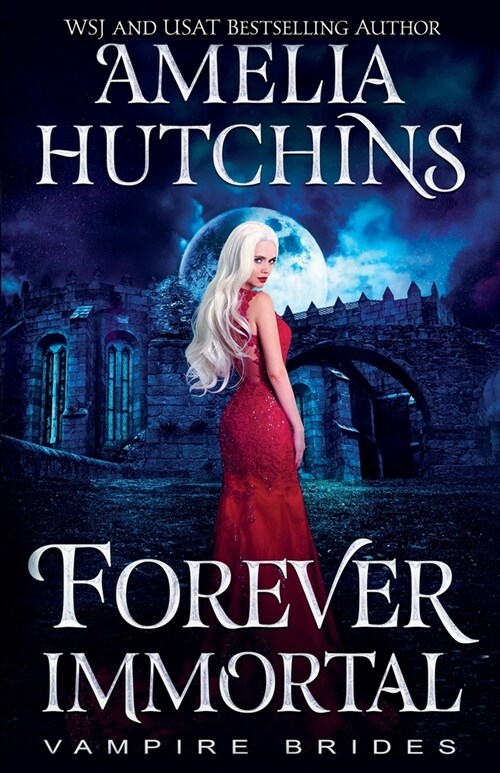 Forever Immortal (Paperback)