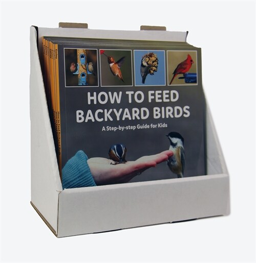 How to Feed Backyard Birds: 10 Copy Paperback Counter Display (Paperback)