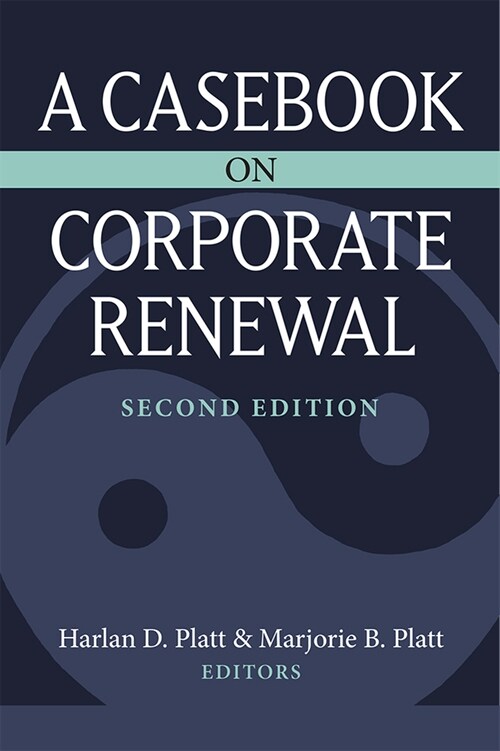 A Casebook on Corporate Renewal (Paperback)