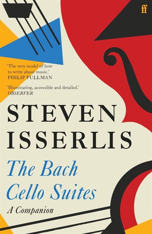 The Bach Cello Suites : A Companion (Paperback, Main)