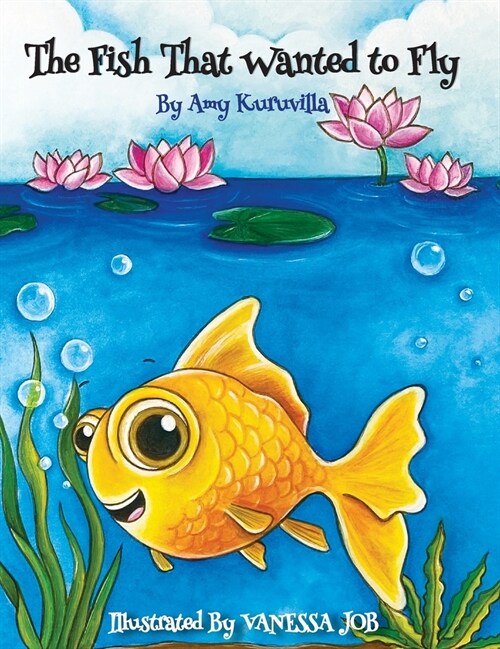 The Fish That Wanted to Fly (Hardcover)