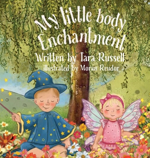 My little body enchantment (Hardcover)