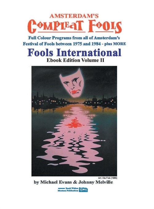 Fools International eBook Vol II (Hardcover, eBook Volume II)