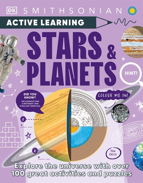 Active Learning Stars and Planets: More Than 100 Brain-Boosting Activities That Make Learning Easy and Fun (Paperback)
