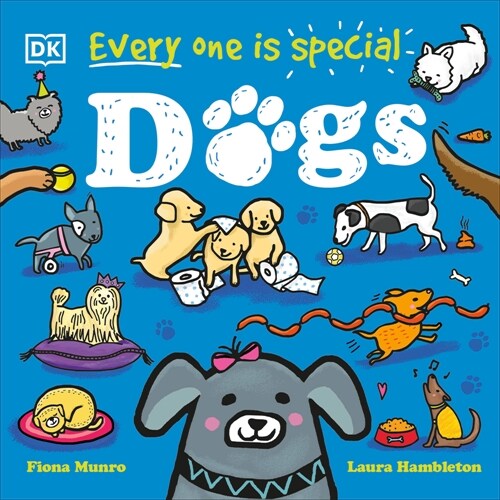 Every One Is Special: Dogs (Board Books)