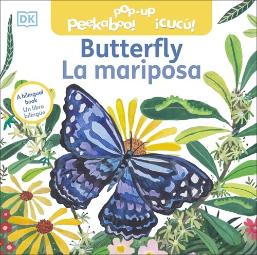 Bilingual Pop-Up Peekaboo! Butterfly - La Mariposa (Board Books)