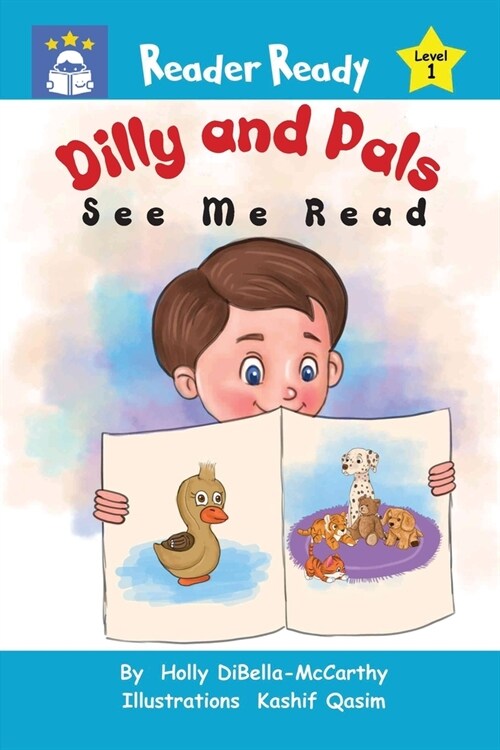 Dilly and Pals: See Me Read (Paperback)