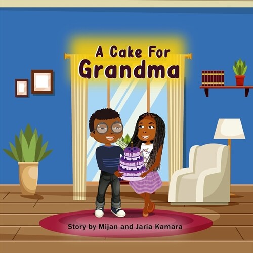 A Cake for Grandma (Paperback)