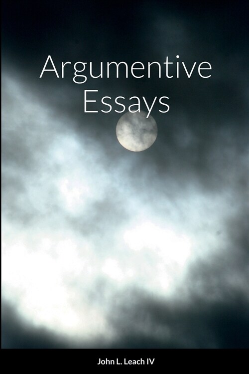 Argumentive Essays (Paperback)