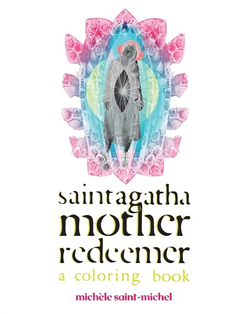 Saint Agatha Mother Redeemer Coloring Book (Paperback)