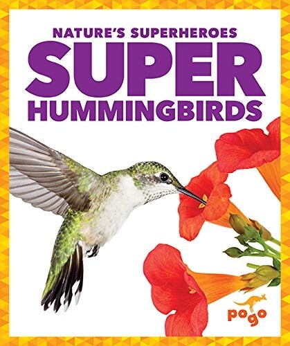 Super Hummingbirds (Paperback)