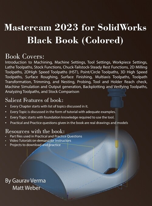 Mastercam 2023 for SolidWorks Black Book (Colored) (Hardcover, 4)