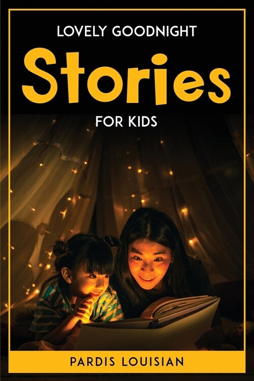 Lovely Goodnight Stories for Kids (Paperback)