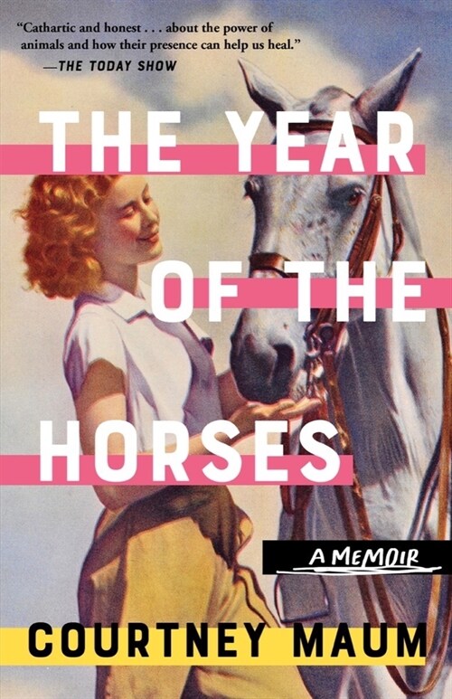 The Year of the Horses: A Memoir (Paperback)