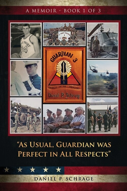As Usual, Guardian was Perfect in All REspects: A Memoir - Book 1 of 3 (Paperback)