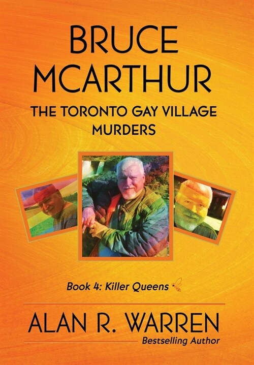 Bruce McArthur: The Toronto Gay Village Murders (Hardcover)