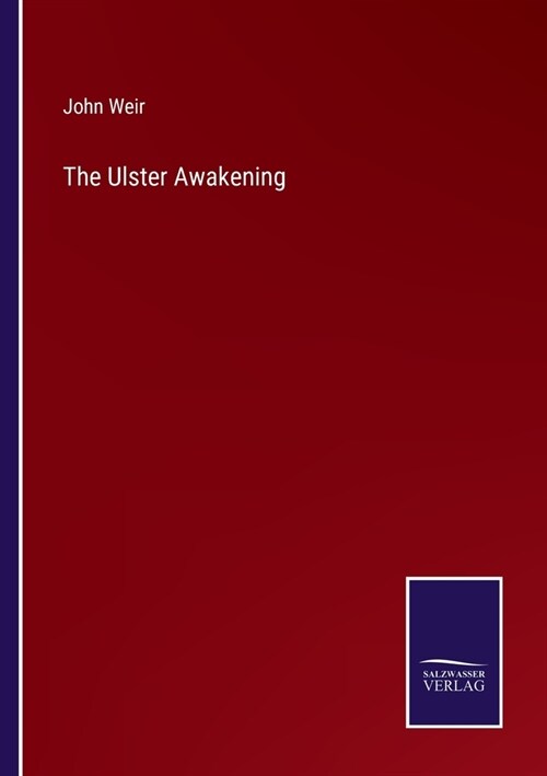 The Ulster Awakening (Paperback)