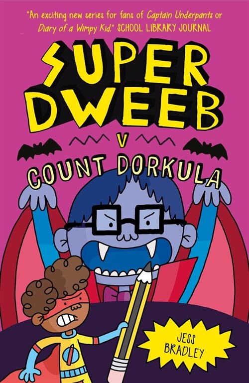 Super Dweeb Vs Count Dorkula (Paperback)