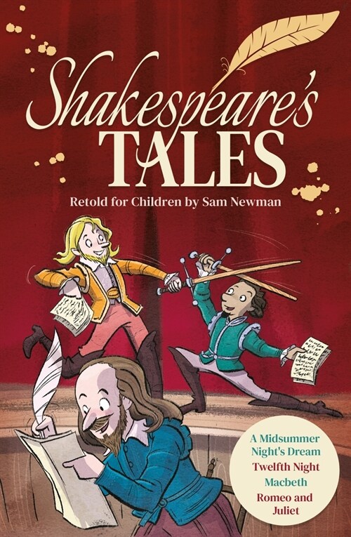 Shakespeares Tales Retold for Children: A Midsummer Nights Dream, Twelfth Night, Macbeth, Romeo and Juliet (Paperback)