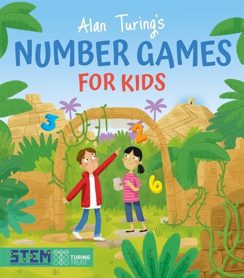 Alan Turings Number Games for Kids (Paperback)