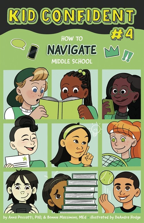 How to Navigate Middle School: Kid Confident Book 4 (Hardcover)