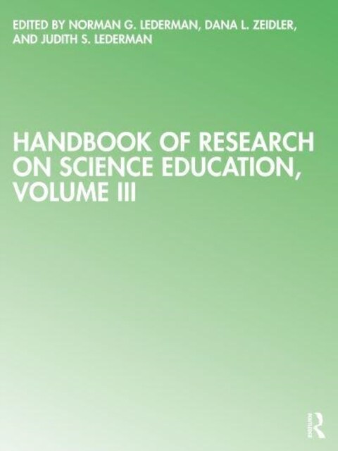 Handbook of Research on Science Education : Volume III (Paperback)