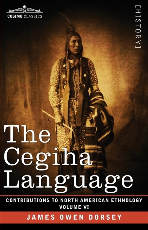 The Cegiha Language: Volume VI (Paperback)