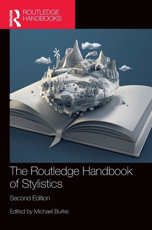 The Routledge Handbook of Stylistics (Hardcover, 2 ed)