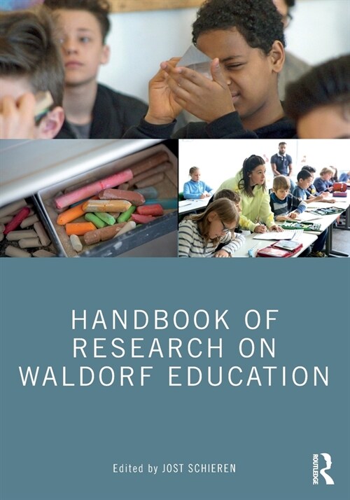 Handbook of Research on Waldorf Education (Paperback, 1)