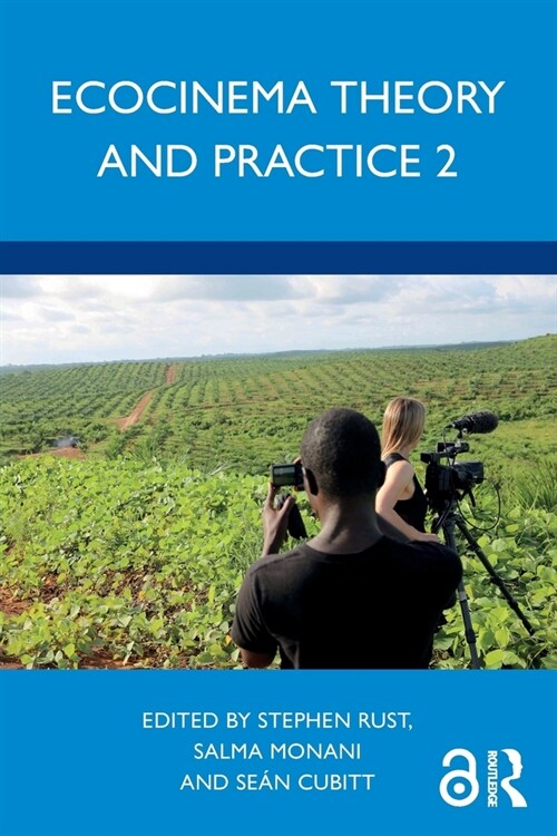 Ecocinema Theory and Practice 2 (Paperback, 1)