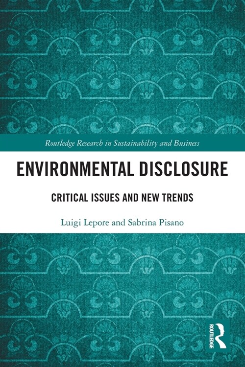 Environmental Disclosure : Critical Issues and New Trends (Paperback)