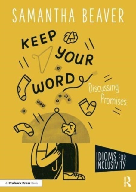 Keep Your Word : Discussing Promises (Paperback)