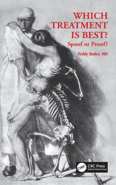 Which Treatment is Best? Spoof or Proof? (Hardcover, 1)