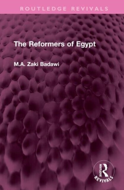 The Reformers of Egypt (Hardcover, 1)