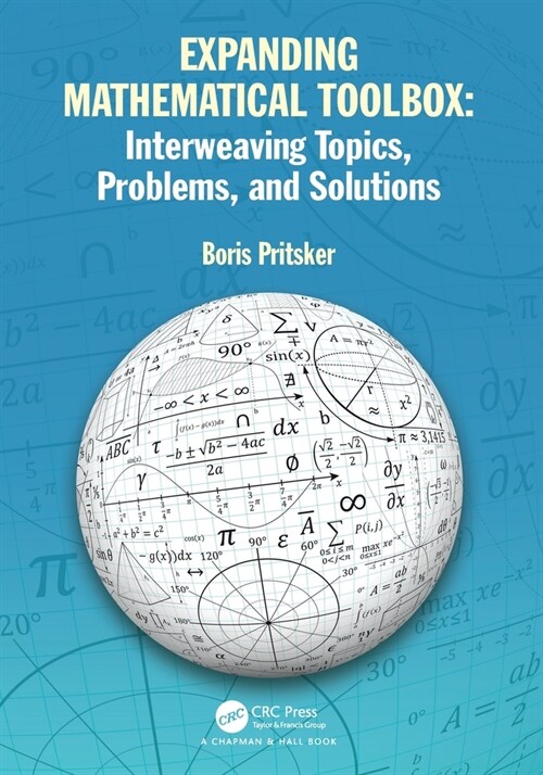 Expanding Mathematical Toolbox: Interweaving Topics, Problems, and Solutions (Paperback)