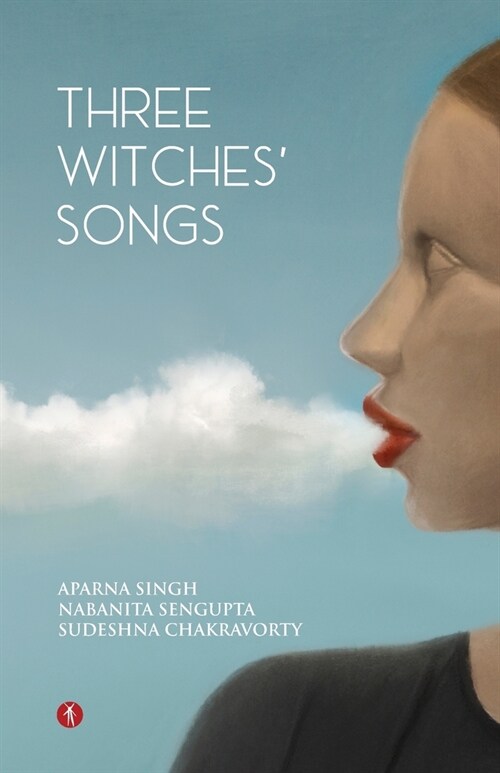 Three Witches Songs (Paperback)