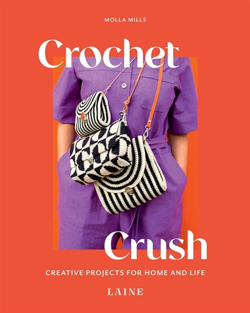 Crochet Crush: Creative Projects for Home and Life (Paperback)