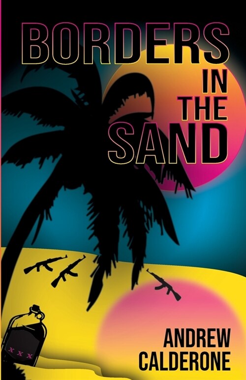 Borders in the Sand (Paperback)