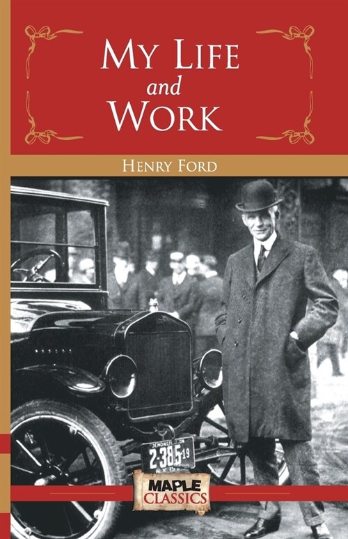 My Life and Work (Paperback)