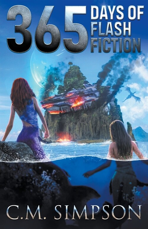 365 Days of Flash Fiction (Paperback)