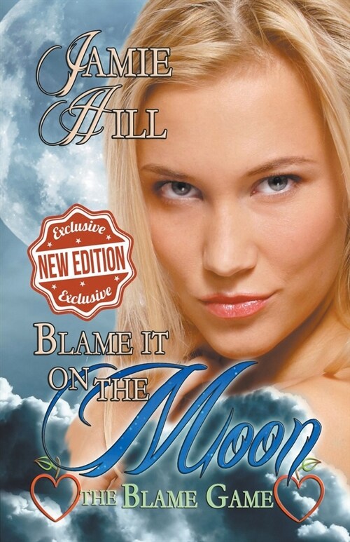 Blame it on the Moon (Paperback)