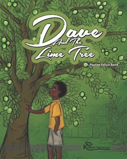 Dave and the Lime Tree (Paperback)