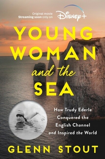 Young Woman and the Sea: How Trudy Ederle Conquered the English Channel and Inspired the World (Paperback)