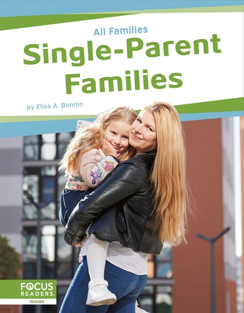 Single-Parent Families (Library Binding)