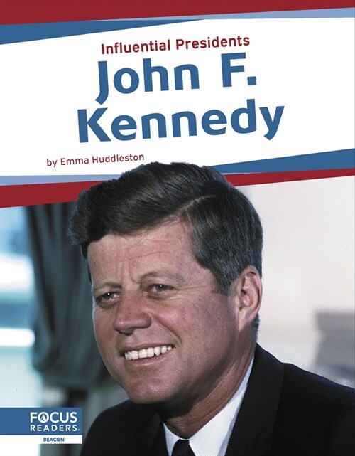 John F. Kennedy (Library Binding)