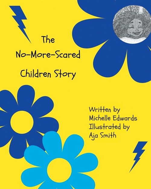 The No-More-Scared Children Story (Paperback)