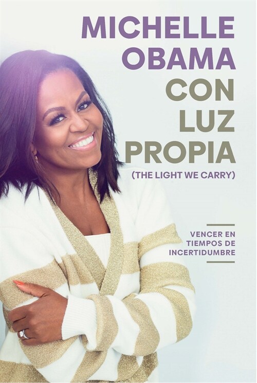 Con Luz Propia / The Light We Carry (Paperback)