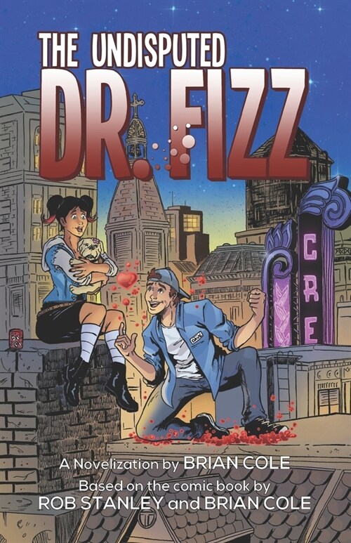The Undisputed Dr. Fizz: (or A Case of Fizz-taken Identity) (Paperback)