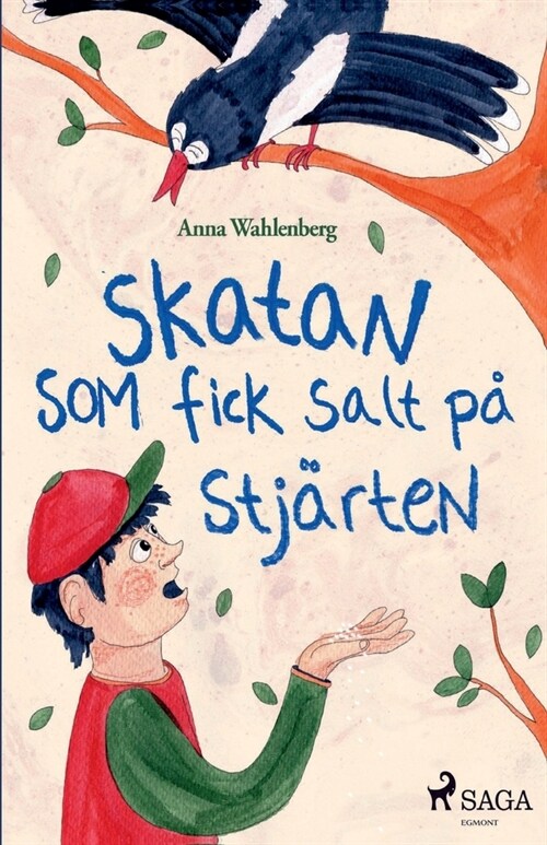 Skatan som fick salt p?stj?ten (Paperback)